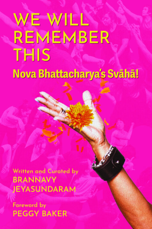 We Will Remember This: Nova Bhattacharya's Svāhā! (eBook)